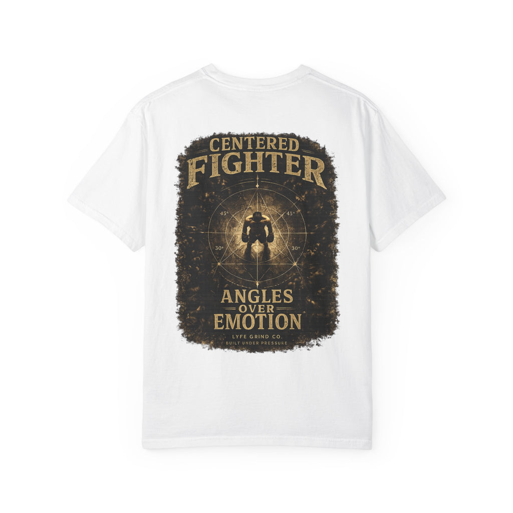 Centered Fighter Tee – LyfeGrind Co. | Angles Over Emotion | Geometric Balance Series