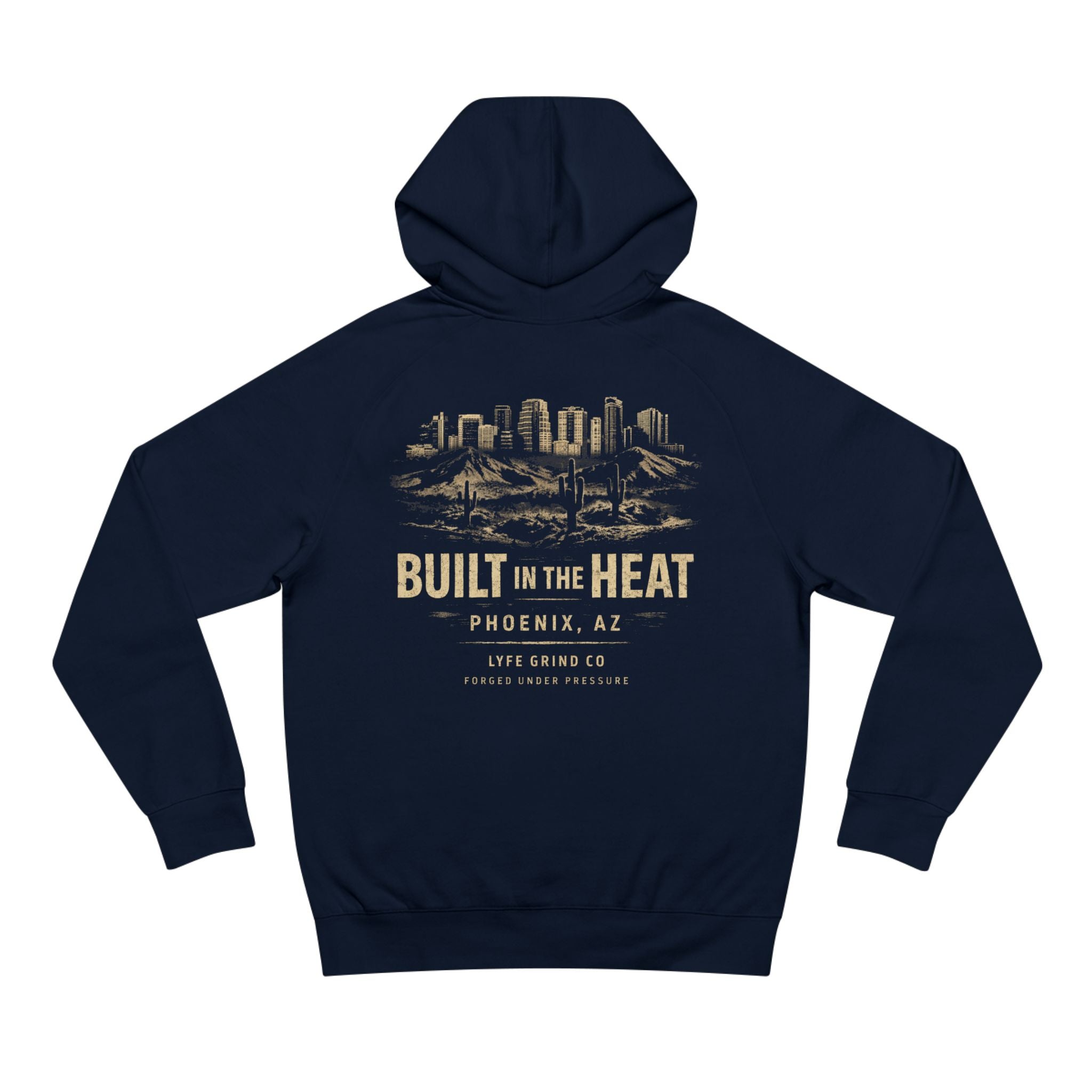 Lyfe Grind Co “Built in the Heat” Hoodie – Phoenix AZ Streetwear Pullover, Desert Division Graphic Hoodie, PHX Sweatshirt