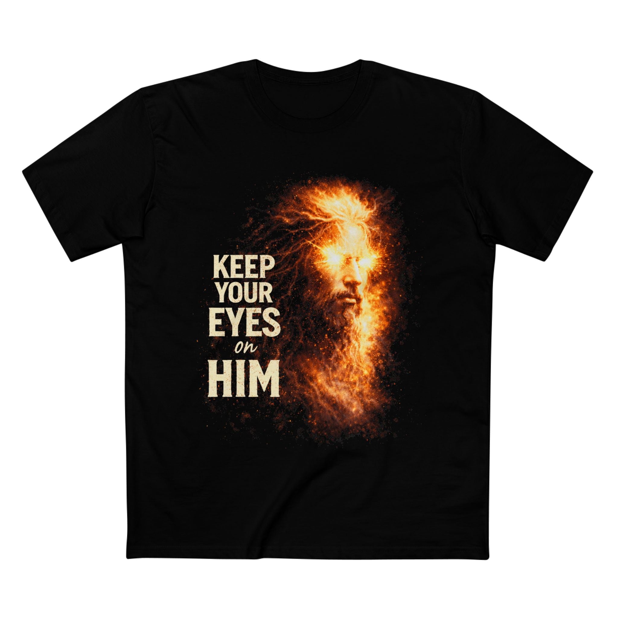 Keep Your Eyes on Him – Faith Streetwear Tee | Lyfe Grind Co.